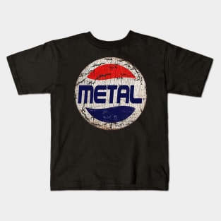 Metal or Pepsi Kids T-Shirt